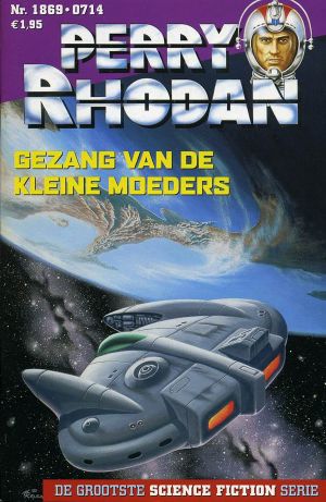 [Perry Rhodan NL 1869] • Gezang van de kleine moeders